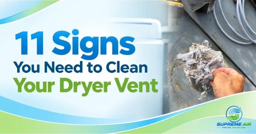 11 Signs You Need to Clean Your Dryer Vent