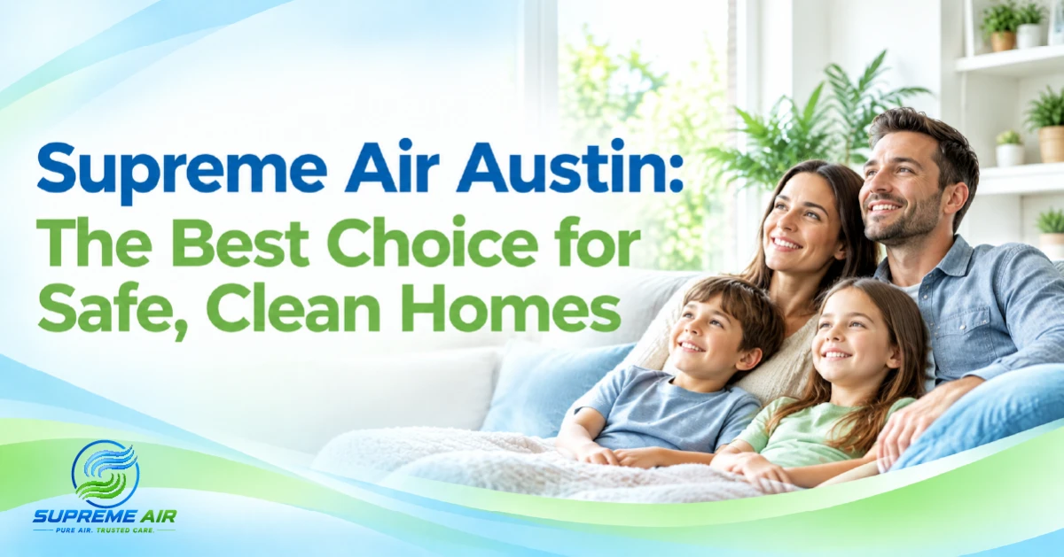 The Best Choice for Safe, Clean Homes